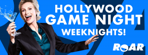 Roar 0625 Hollywoodgamenight Weekdaysweeknights Webslider 1920x722